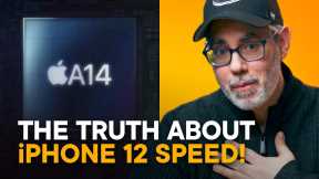 The TRUTH About iPhone 12 Speed! — Apple A14 Bionic Explained