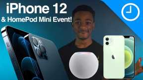 The iPhone 12 and HomePod mini are Finally Here! Full Event Breakdown