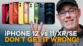 iPhone 12 vs iPhone 11 vs iPhone XR vs iPhone SE — Don't Get It WRONG!