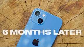 Is the iPhone 13 Worth It? - 6 Months Later!