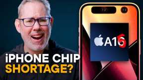 iPhone 14 Slammed by Chip Shortage?