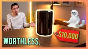 This $10,000 Mac Pro is absolutely worthless