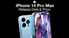 iPhone 14 Pro Max Release Date and Price – 10X Camera Zoom is Coming!!