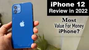 iPhone 12 Review in 2022 | Best Value For Money iPhone? Based on iPhone 12 Long Term Review (HINDI)