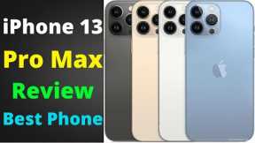 Apple iPhone 13 Pro Max review । ।  The best phone in iPhone