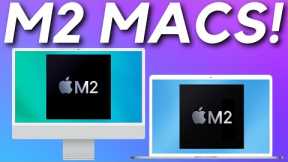 NINE NEW M2 Macs Coming In 2022? M2 MacBook Air, Pro, Mac mini + MORE!