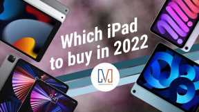 iPad Buyer's Guide: Which iPad Should You Get in 2022?