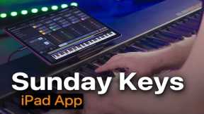 Introducing Sunday Keys for iPad - An App for Worship Keys Players