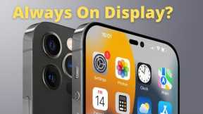 Apple iPhone 14 Pro Rumors - Always On Display?