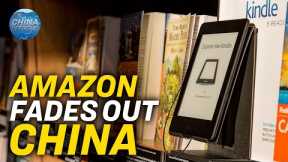 Amazon pulls Kindle out of Chinese market; IPad production heads to Vietnam, out of China