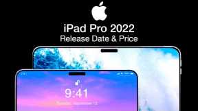 iPad Pro 2022 Release Date and Price – M2 and MagSafe Charging!