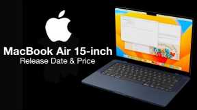 MacBook Air 15 inch Release Date and Price – LARGER MacBook LEAK!!