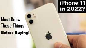iPhone 11 in 2022? Things You Must Know! Based on iPhone 11 Long Term Review (HINDI)