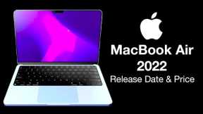 MacBook Air 2022 Release Date and Price – Released at WWDC?