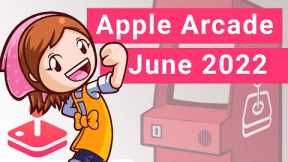 Apple Arcade Upcoming in June 2022