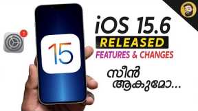 iOS 15.6 Released- in Malayalam