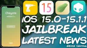 LATEST Cheyote iOS 15 Jailbreak Progress: What Is Done & What's Left (All Devices)