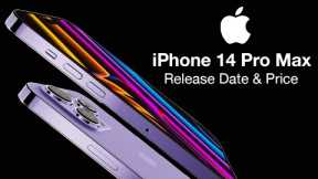 iPhone 14 Pro Max Release Date and Price – iPhone 14 Battery Life LEAKED!