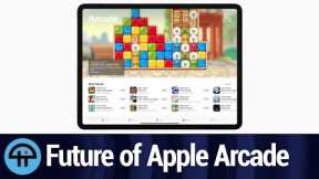 The Future of Apple Arcade