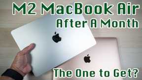 M2 MacBook Air After A Month | The One I Recommend for Family and Friends?
