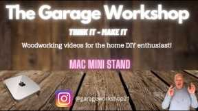 The Garage Workshop - Mac Mini Stand