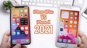 iPhone 8 Plus Vs iPhone X in 2021