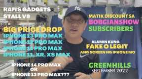 PRICE DROP SA BRANDNEW IPHONE 13 PRO MAX, 11, XR, 12 PRO MAX, XS MAX GREENHILLS! SEPTEMBER 17, 2022