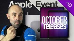 Apple October Event 2022 - iPad 10th gen, Pro lineup, new Macs and more to expect