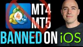 MT4 MT5 Banned on Apple iOS App Store ***My Solution***