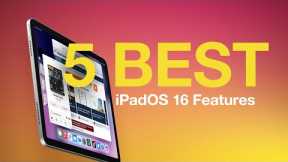 iPadOS 16: 5 Best NEW Features!