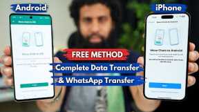 Free Method: Complete Data Transfer & WhatApp Transfer from Android to iPhone | Move to iOS WhatsApp