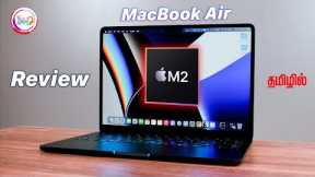 MacBook Air M2 😍😍😍 Full Review in Tamil @TechApps Tamil