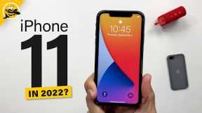 Is the iPhone 11 Still Worth It in 2022?
