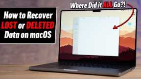 How to Recover LOST or DELETED Data on macOS: Full Guide