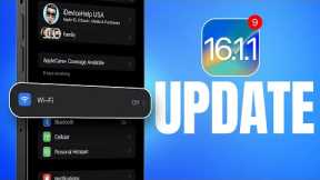 iOS 16.1.1 Released To EVERYONE - Why You SHOULD Update!