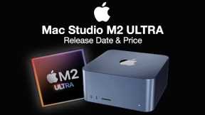Mac Studio M2 ULTRA Release Date and Price - FASTER CHIPSET REVEALED!