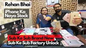 Rehan Bhai iPhone Ka New Stock | iPhone X, XR, 11, 12 Pro, 12 Pro Max, iphone 7, 6s Plus & other