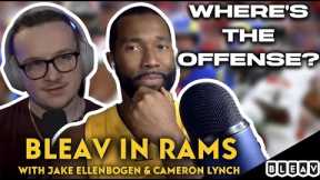 Where did the Rams offense go?!? feat. Cameron Lynch | Bleav in Rams Pod Ep.133