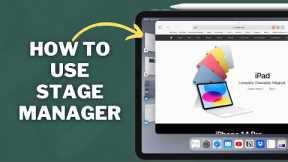 Stage Manager for iPad - Here's how to use it!