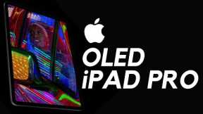 OLED iPad Pro - NEW RUMORS