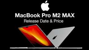 16 inch MacBook Pro Release Date and Price – M2 Max BENCHMARK LEAK!