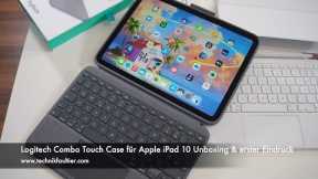 Logitech Combo Touch Case für Apple iPad 10 Unboxing & erster Eindruck
