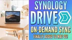 Synology Drive On-Demand Sync for MacOS