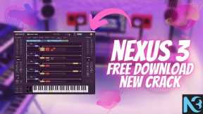 🔥 ReFX NEXUS 3 CRACK FOR WINDOWS AND MAC OS 2022💡 | NEW 2022 | DOWNLOAD | 🔥