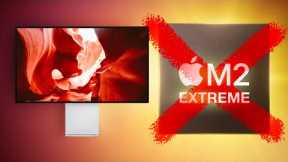 Apple Canceled the M2 Extreme Mac Pro...