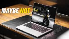 MAYBE you SHOULDN'T.. M2 PRO M2 MAX MACBOOK