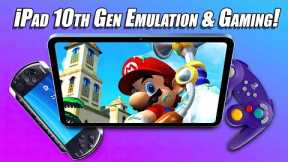 Emulation On The New 10th Gen Apple iPad Is Really Good! Hands-On EMU & Gaming Test