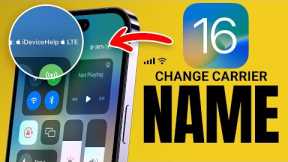 Change Carrier Name iOS 16