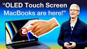 BIG NEWS!  - TOUCH SCREEN MacBook Pro's are COMING!!
