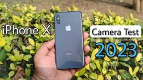 iPhone X Full camera Test 2023 | How Does it's Cameras Work In 2023..